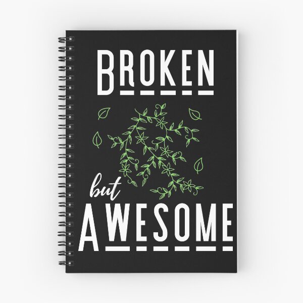 Item preview, Broken But Awesome designed and sold by GleamingGiant.