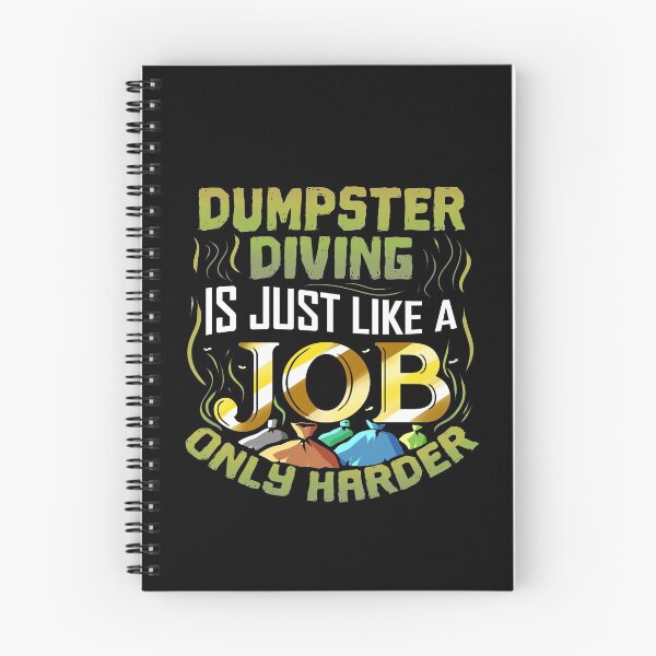 Item preview, Funny Dumpster Diving Is Like A Job Only Harder  designed and sold by TheButtonCrew.
