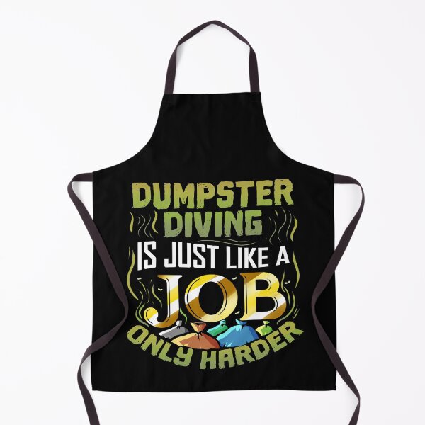 Item preview, Funny Dumpster Diving Is Like A Job Only Harder  designed and sold by TheButtonCrew.