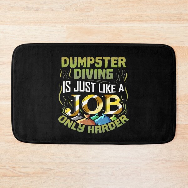 Item preview, Funny Dumpster Diving Is Like A Job Only Harder  designed and sold by TheButtonCrew.