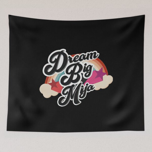 Item preview, Dream Big Mija designed and sold by GarnerPugh.