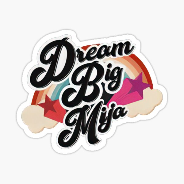 Dream Big Mija Keychain