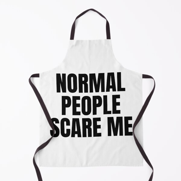 Item preview, Normal People Scare Me designed and sold by TTOLEDO10K.
