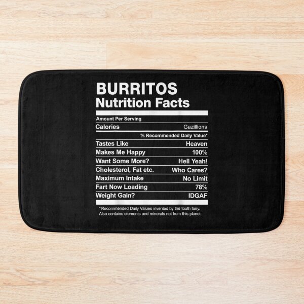 Item preview, Burritos Nutrition Facts Funny designed and sold by shirleyfinley.