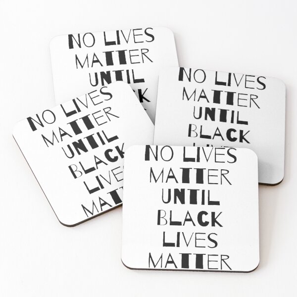 Item preview, No Lives matter until black lives matter designed and sold by gelop47.