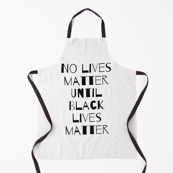 Item preview, No Lives matter until black lives matter designed and sold by gelop47.