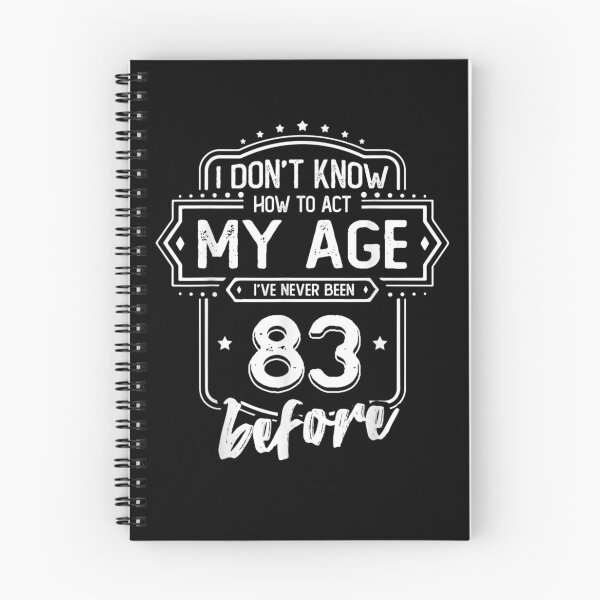 Item preview, Act My Age 83rd Years Old 83 Birthday Gift designed and sold by shirleyfinley.