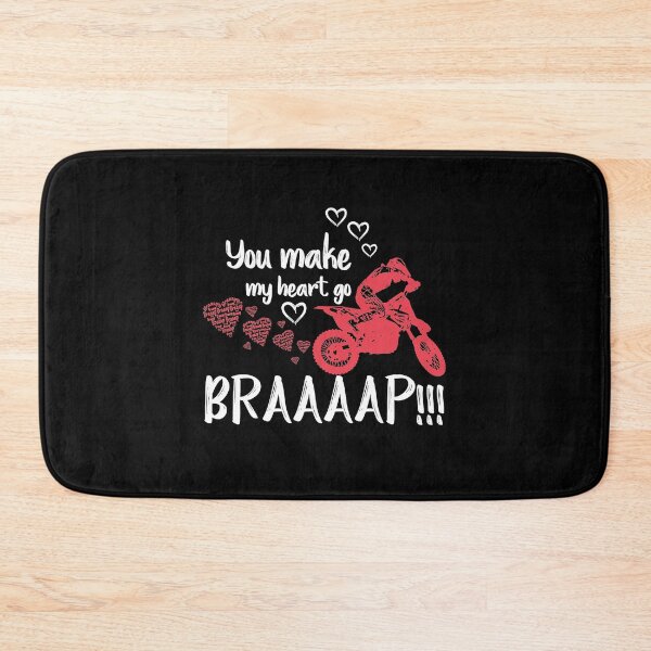 Item preview, You make my heart go Braaap designed and sold by GarnerPugh.