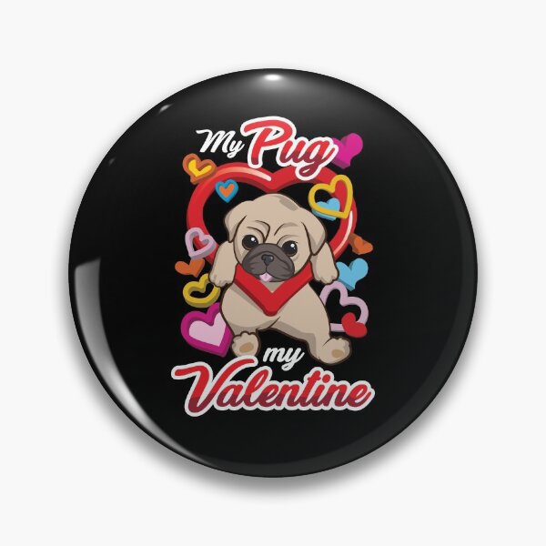 Item preview, My Pug is My Valentine designed and sold by Andantino.