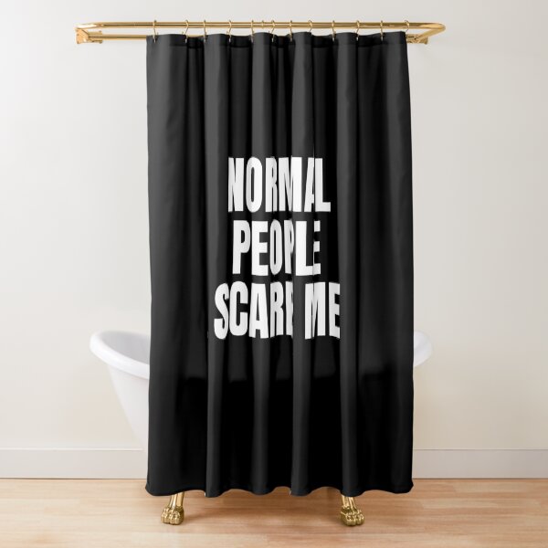 Item preview, Normal People Scare Me designed and sold by TTOLEDO10K.