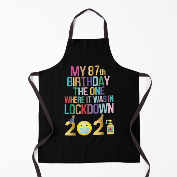 Item preview, Mi 87 cumpleaños, el de Lockdown 2021 designed and sold by shirleyfinley.