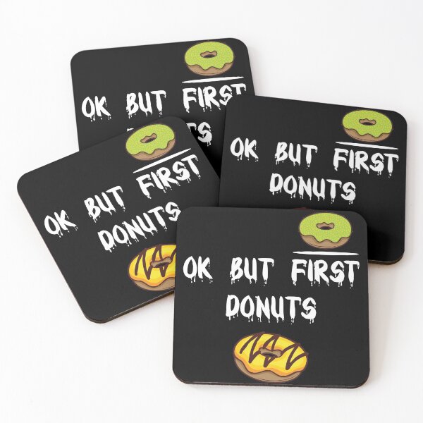 Item preview, ok but first donuts, donut lovers, donuts designed and sold by Dkh Fashion.