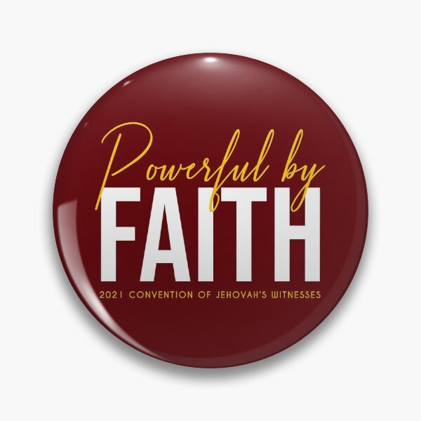 Item preview, POWERFUL BY FAITH - 2021 JW Convention designed and sold by KA DESIGNS.
