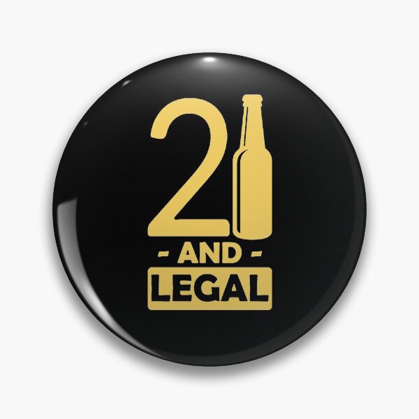 Item preview, 21 squad legal drinking, 21st Birthday designed and sold by Urlan.