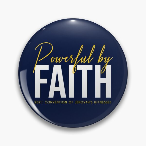 Item preview, POWERFUL BY FAITH - 2021 JW Convention designed and sold by KA DESIGNS.