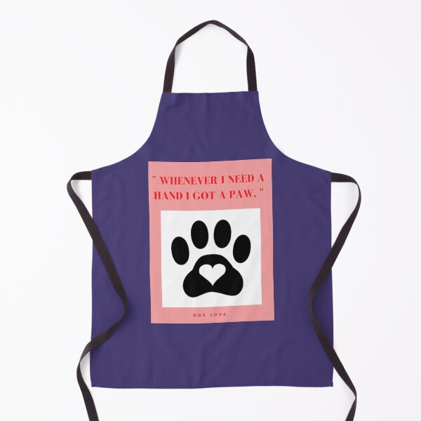 Item preview, " WHENEVER I NEED A HAND, I GOT A PAW " DOG DESIGN  designed and sold by findsbyjune374.