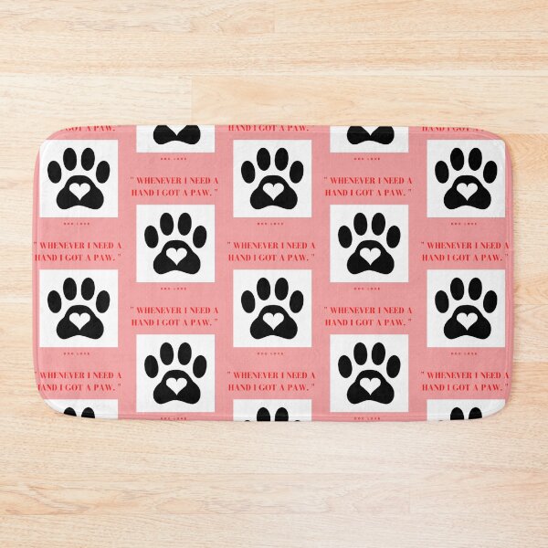 Item preview, " WHENEVER I NEED A HAND, I GOT A PAW " DOG DESIGN  designed and sold by findsbyjune374.