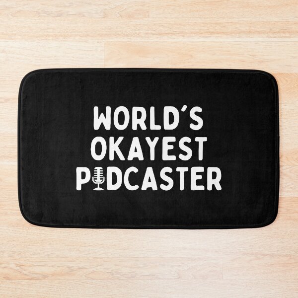 Item preview, World's Okayest Podcaster | Funny Podcast designed and sold by CozyMarket.