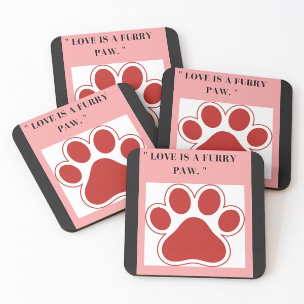 Item preview, LOVE IS A FURRY  PAW " DOG DESIGN  designed and sold by findsbyjune374.