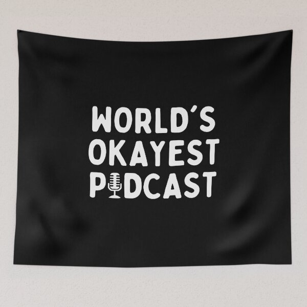 Artikelvorschau, Der okayeste Podcast der Welt | Lustiger Podcast entworfen und verkauft von CozyMarket.