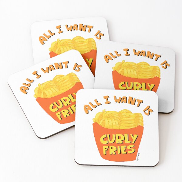 Item preview, All I want is Curly Fries designed and sold by Snacks-At-3.