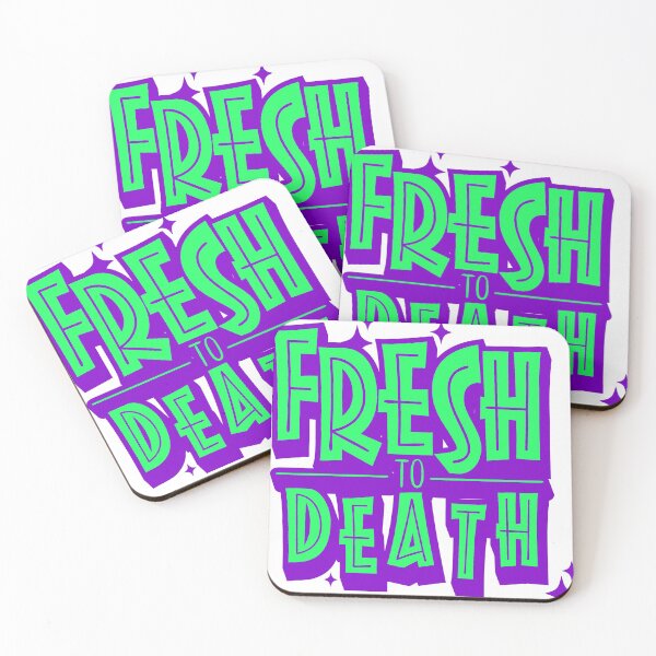 Item preview, FRESH TO DEATH designed and sold by ian diedericks.