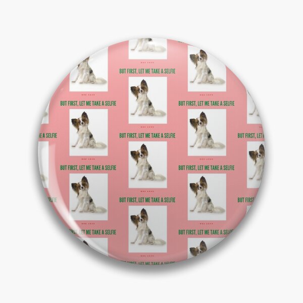Item preview, " BUT FIRST, LET ME TAKE A SELFIE " DOG DESIGN  designed and sold by findsbyjune374.