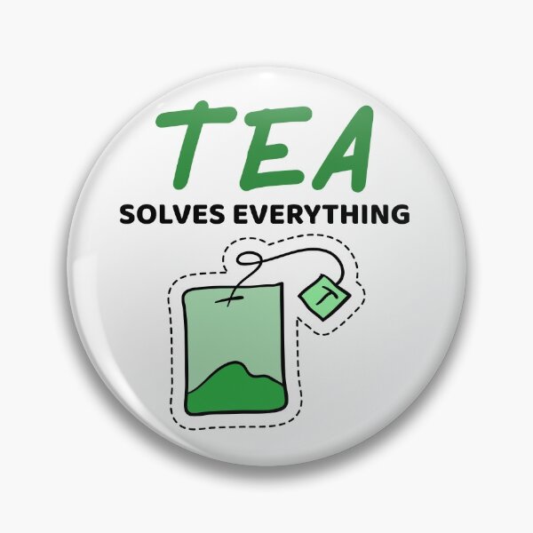 Item preview, Tea Solves Everything designed and sold by Wachi-A.