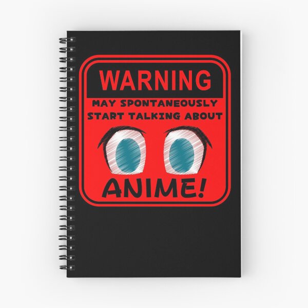 Item preview, Warning May Spontaneously Start Talking About Anime designed and sold by chanonnut.