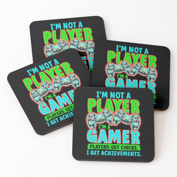Item preview, I' m Not A Player I' m A Gamer Players Get Chicks I Get Achievements designed and sold by styleofpop.