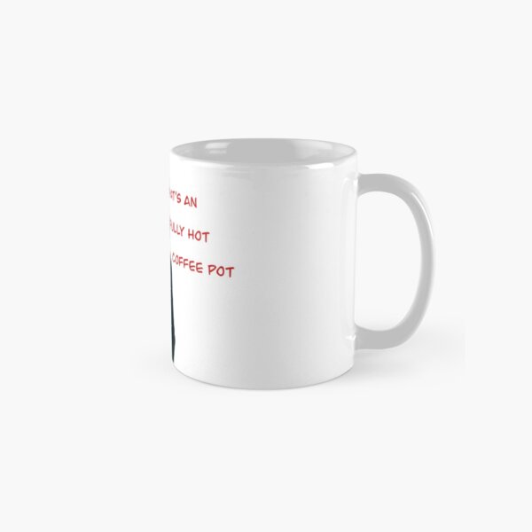 Item preview, That's An Awfully Hot Coffee Pot designed and sold by PASimp.