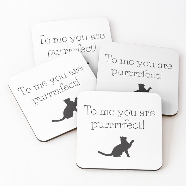 Item preview, To Me You Are Purrrfect designed and sold by offtza.