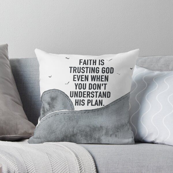 Item preview, Faith is trusting God even when you don't understand His plan. designed and sold by della95.