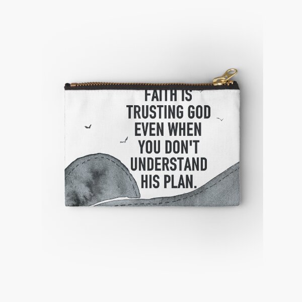 Item preview, Faith is trusting God even when you don't understand His plan. designed and sold by della95.