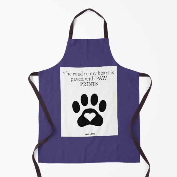Item preview, " THE ROAD TO MY HEART IS PAVED WITH PAW PRINTS" DOG DESIGN  designed and sold by findsbyjune374.