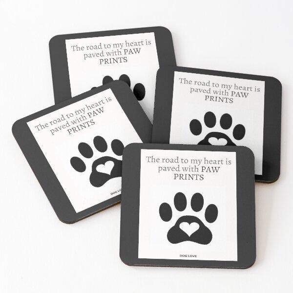Item preview, " THE ROAD TO MY HEART IS PAVED WITH PAW PRINTS" DOG DESIGN  designed and sold by findsbyjune374.