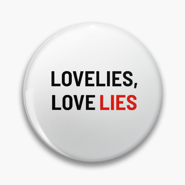 Item preview,  Lovelies, Love lies. Pun (wordplay) design. White backgound designed and sold by Ziyodus.