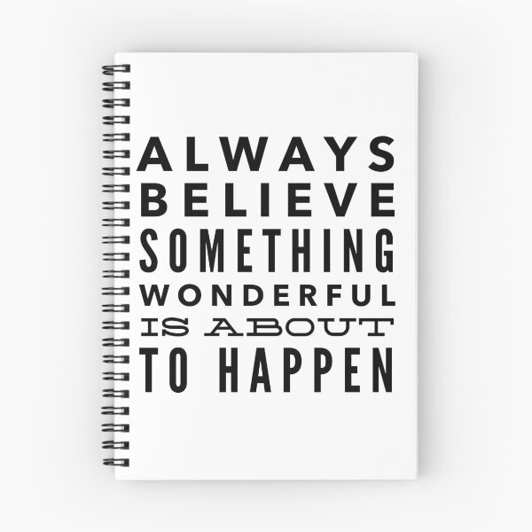 Item preview, Always Believe Something Wonderful is About the Happen designed and sold by Lady Eva's Shop.