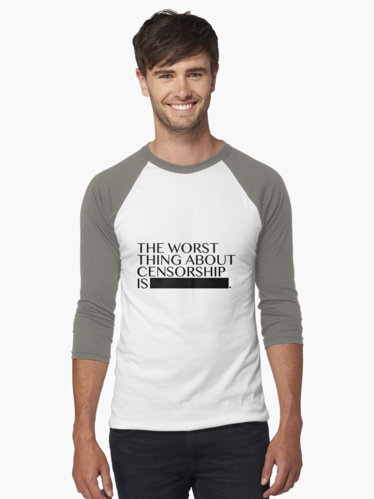 Thumbnail 1 von 3, Baseballshirt mit 3/4-Arm, Das Schlimmste an der Zensur designt und verkauft von guipires.