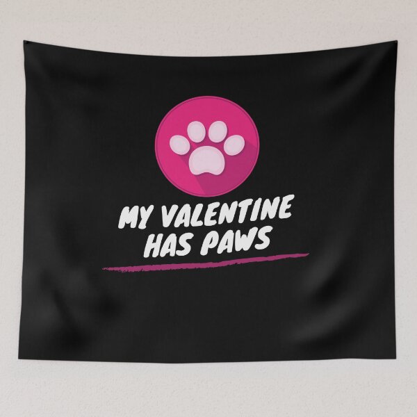 Item preview, My Valentine Has Paws designed and sold by Gmaish.