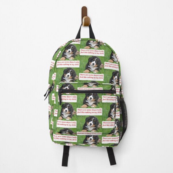 Item preview, " THERE ARE SOME DAYS I ONLY FEEL LIKE TALKING TO MY DOG " DOG DESIGN designed and sold by findsbyjune374.