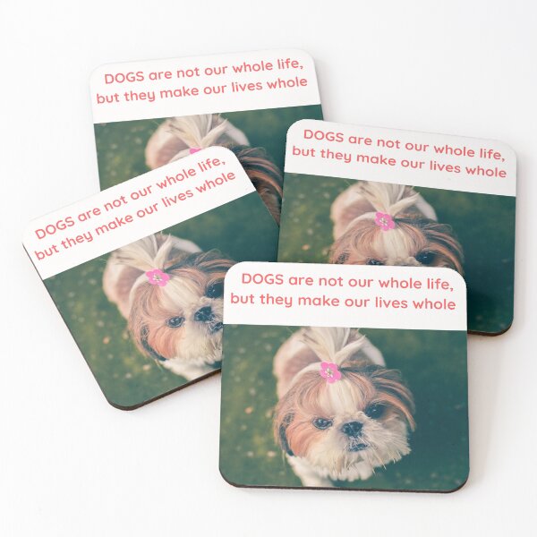 Item preview, " DOGS ARE NOT OUR WHOLE LIFE, BUT THEY MAKE OUR LIVES WHOLE " DOG DESIGN  designed and sold by findsbyjune374.