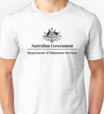 Department of Inhumane Services Unisex T-Shirt