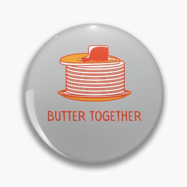 Item preview, Butter Together, Pancake Pun designed and sold by GoodMoodFood.