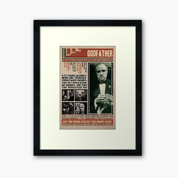 I'm Gonna Make Him An Offer He Can't Refuse Framed Art Print