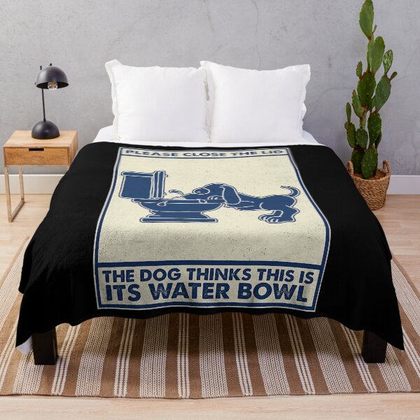 Item preview, Dog Please Close The Lid the dog thinks this is its water bowl designed and sold by toniobnd51.