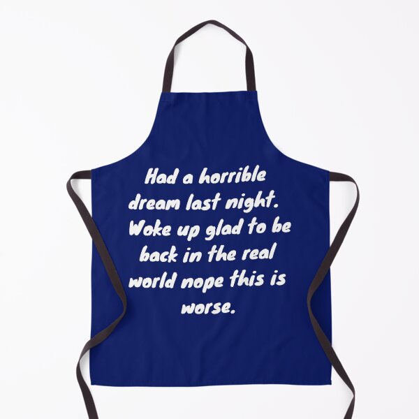 Item preview, Had a horrible dream last night. Woke up glad to be back in the real world nope this is worse designed and sold by Ollie P. Leo.