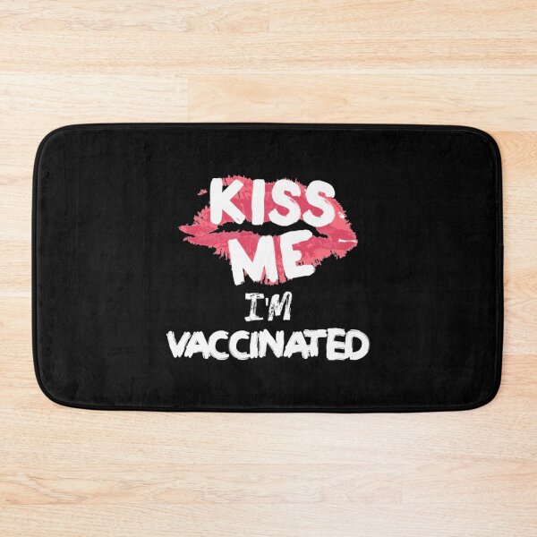 Item preview, Kiss Me Im Vaccinated designed and sold by MarinoLeila.