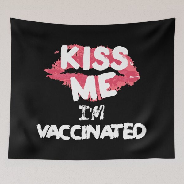 Item preview, Kiss Me Im Vaccinated designed and sold by MarinoLeila.