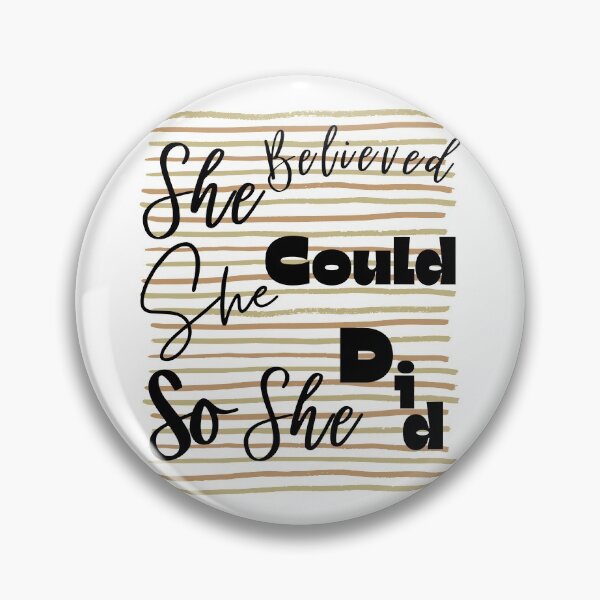 Item preview, she believed she could so she did she believed she was beautiful designed and sold by dalypdesign.